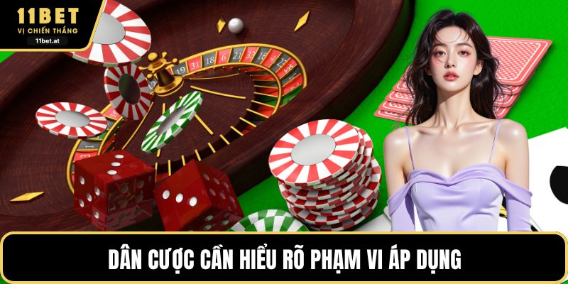 Dân cược cần hiểu rõ phạm vi áp dụng