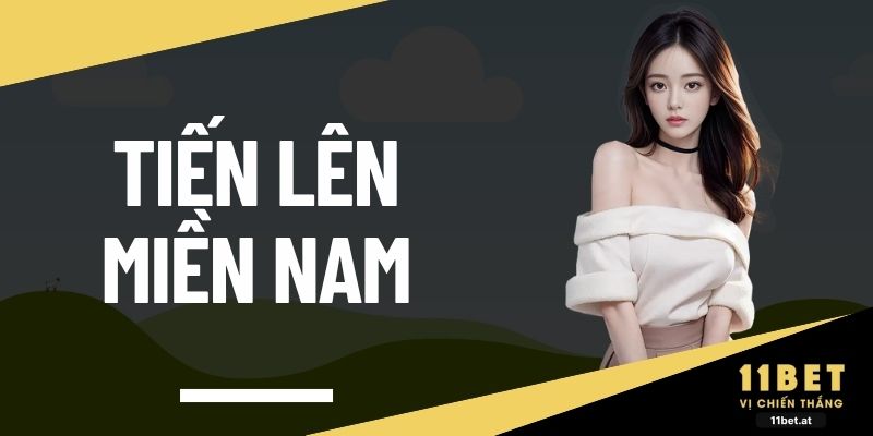 Tiến lên miền Nam
